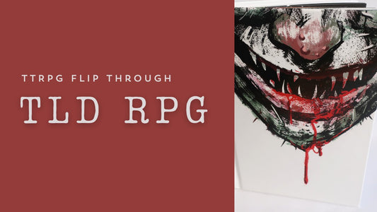 TTRPG Flip Through #9: TLD RPG - Tabletop Bookshelf