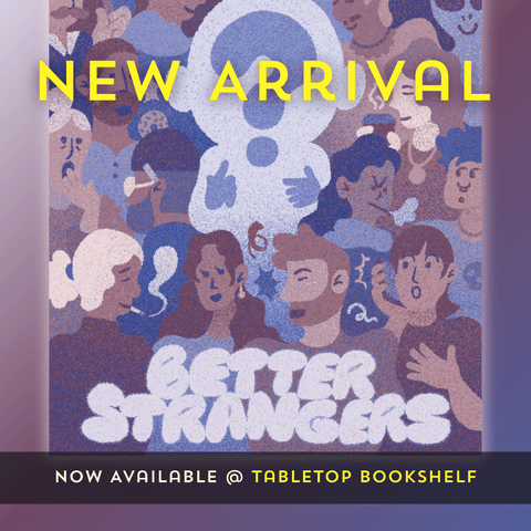 NEW ARRIVAL: Better Strangers - Tabletop Bookshelf