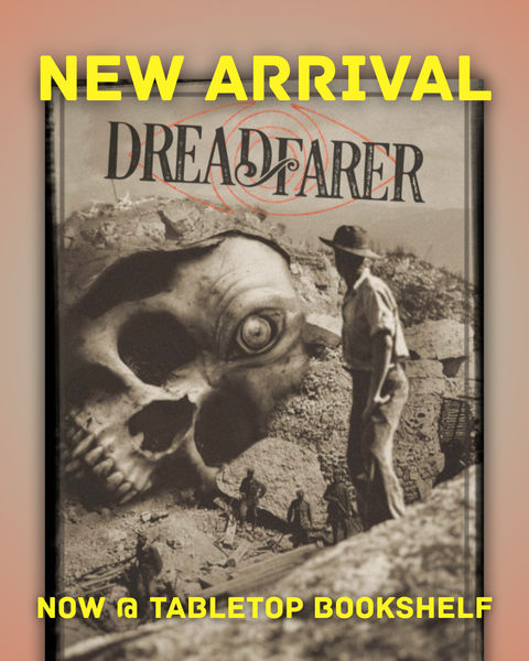 NEW ARRIVAL: Dreadfarer