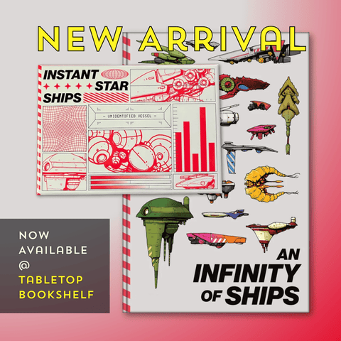 NEW ARRIVAL: An Infinity of Ships and Instant Star Ships - Tabletop Bookshelf