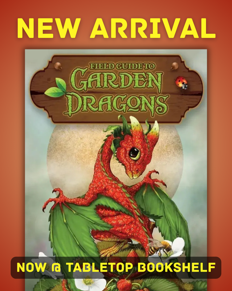 NEW ARRIVAL: Field Guide To Garden Dragons