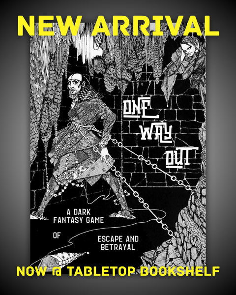 NEW ARRIVAL: One Way Out