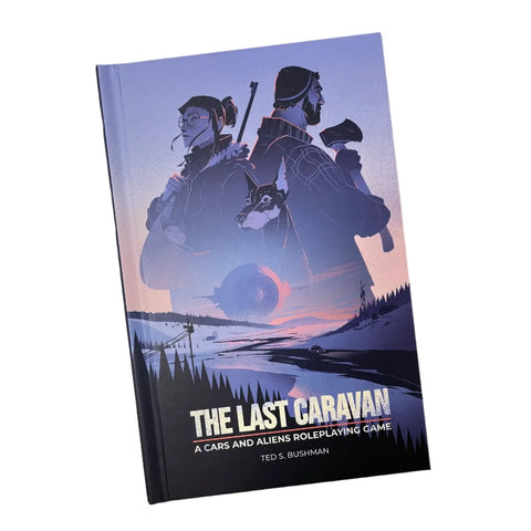 The Last Caravan: A Cars and Aliens Roleplaying Game