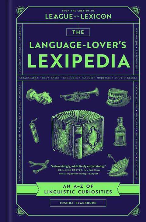 Language-Lover's Lexipedia by Joshua Blackburn