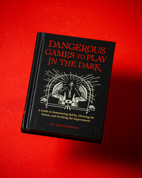 Dangerous Games to Play in the Dark