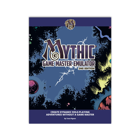 Mythic Game Master Emulator - Second Edition