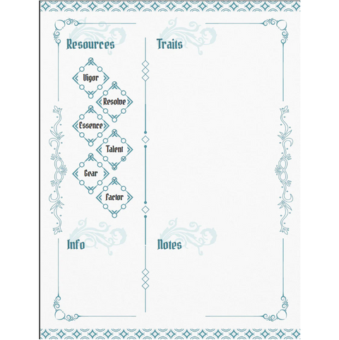 A decorative printable planner page or notepad with a light blue ornamental border and labeled sections for Resources, Traits, Info, and Notes. The left side contains a vertical chain of diamond boxes reading Vigor, Resolve, Essence, Talent, Gear, and Factor, with the heading Resources above.