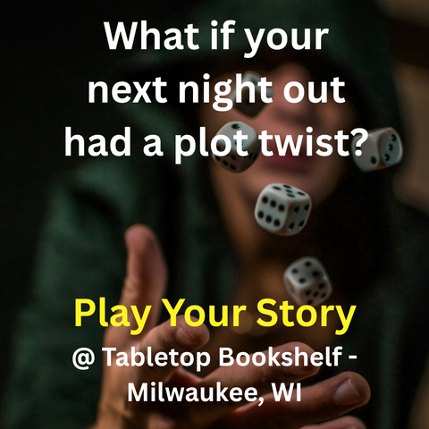 Person holding dice with text about a plot twist event at Tabletop Bookshelf in Milwaukee, WI.