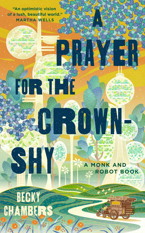 Prayer For The Crown-Shy: A Monk And Robot Book