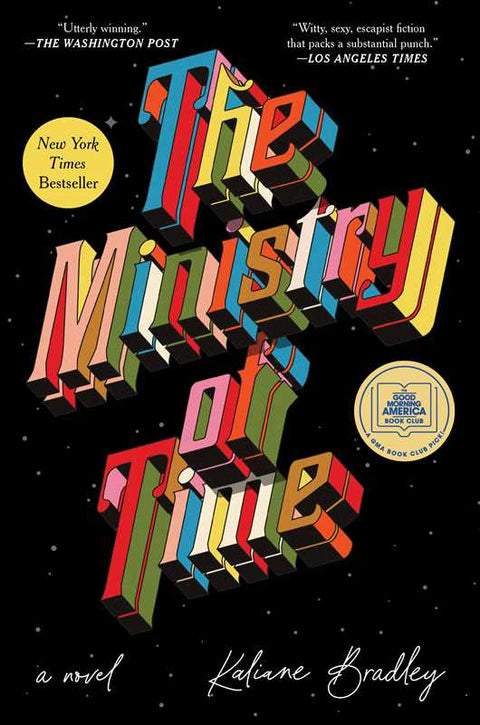 Ministry of Time by Kaliane Bradley