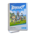 BREAK!! Core Rules - Tabletop Bookshelf