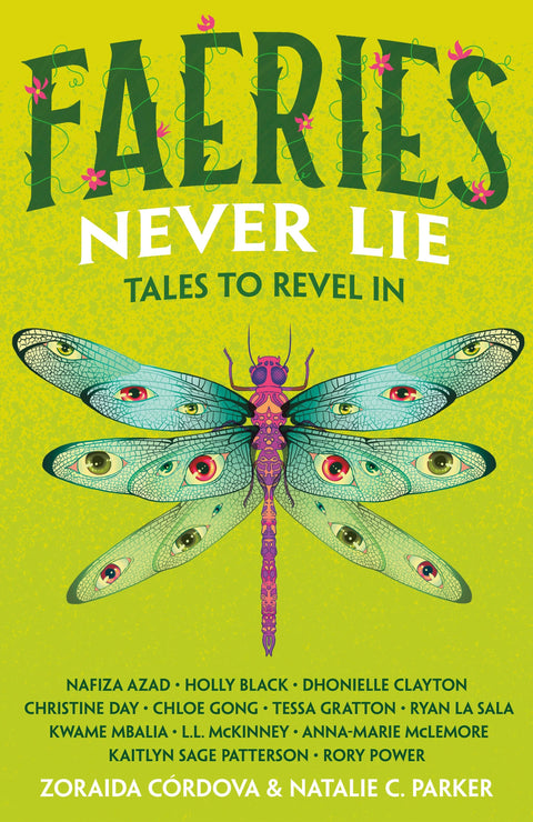 Faeries Never Lie: Tales To Revel In