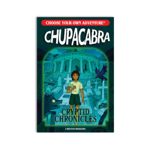 Choose Your Own Adventure Cryptid Chronicles: Chupacabra