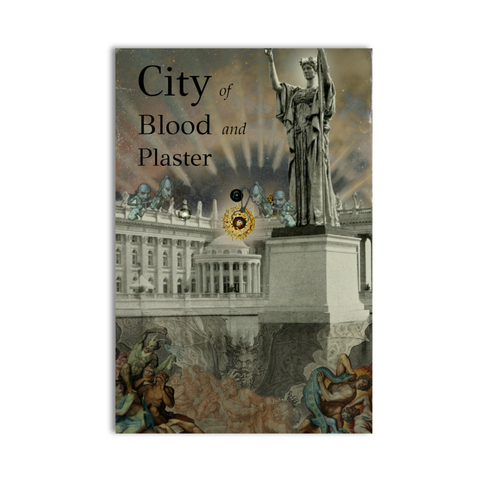 City of Blood and Plaster