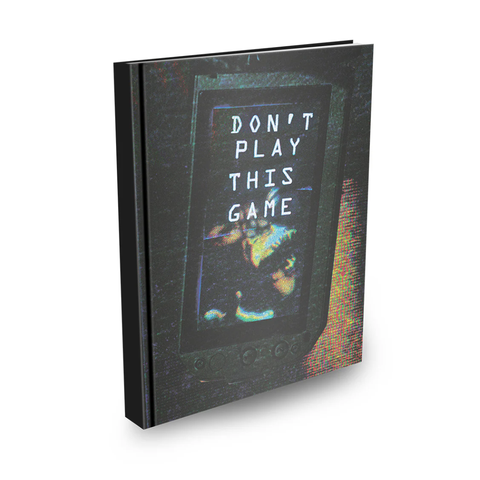 Don't Play This Game: Survival Rulebook