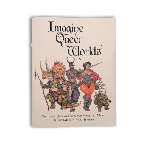 Imagine Queer Worlds