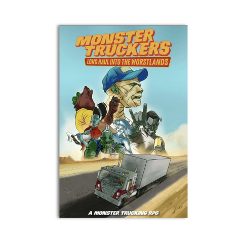 Monster Truckers: Long Haul Into the Worstlands