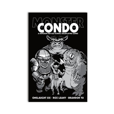 Monster Condo