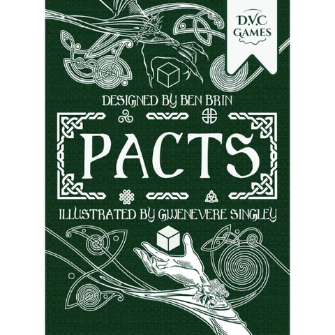 Front cover of the board game Pacts, designed by Ben Brin and illustrated by Gwenevere Singley, published by DVC Games. The cover features a dark forest green background with intricate white Celtic-style line art, including a winged figure, a hand holding a cube, and geometric patterns.