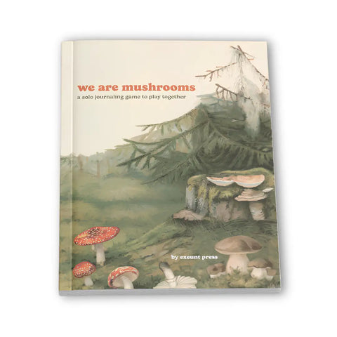 We are Mushrooms