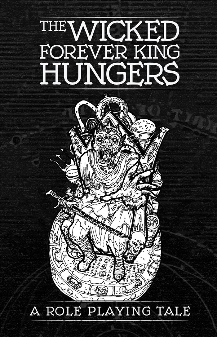 Wicked Forever King Hungers